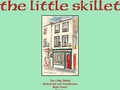 The Little Skillet