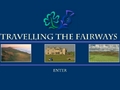 Travelling the Fairways